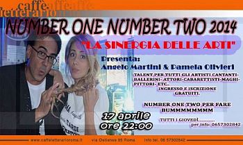 NUMBER ONE NUMBER TWO  AL "CAFFE LETTERARIO" IN VIA OSTIENSE 95 ROMA. IL 17 APRILE 2014 ORE 22.