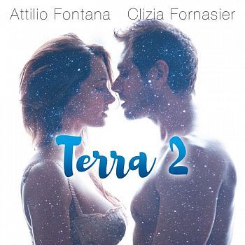 E' nato "BLU" Terra 2 - Intervista a ATTILIO FONTANA e CLIZIA FORNASIER