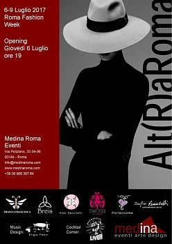 Alt(R)aRoma Fashion Event 9-6 Luglio 2017