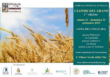 “I Sapori del Grano – I° edizione” per i giorni di sabato 21 e domenica 22 settembre 2019, in Gioia del Colle (BA).