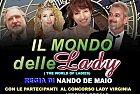 L'Associazione "Lady Virginia" Aps: cortometraggio IL MONDO DELLE LADY