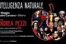 A Milano, Teatro Carcano 27/05/25, INTELLIGENZA NATURALE di e con Andrea Pezzi